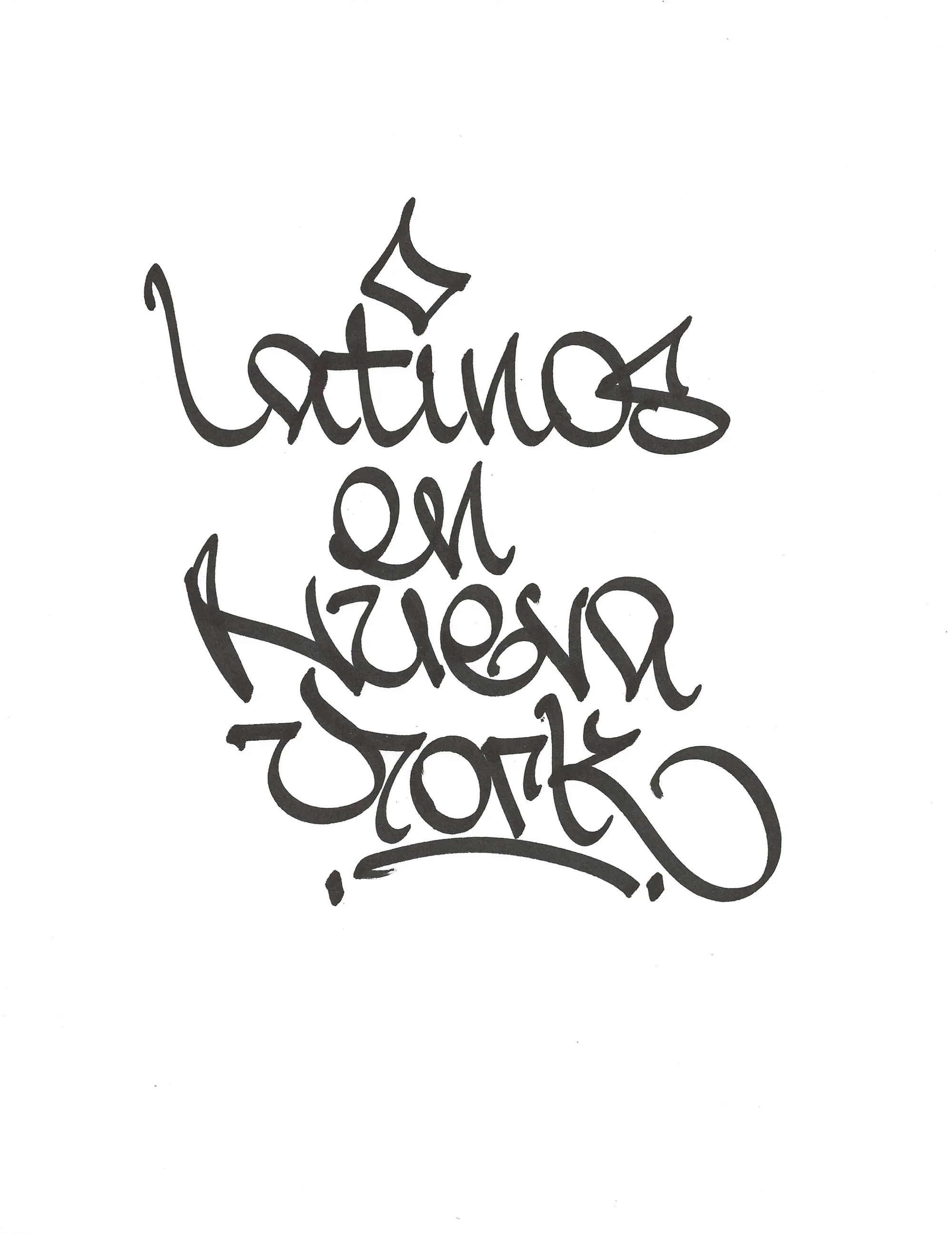 Hand lettering of "Latinos en Nueva York" by Geshu RYB IRAK, thin black tag